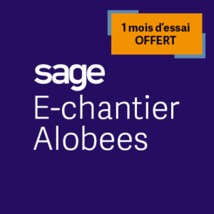 essai gratuit sage echantier alobees